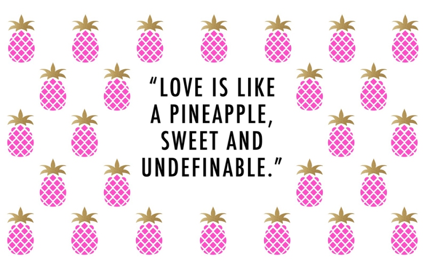 Pineapple_Love_quote